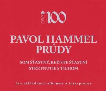 2CD Pavol Hammel: Som Šťastný, Keď Ste Šťastní ‎– Stretnutie S Tichom
