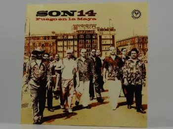 Son 14: Fuego In La Maya