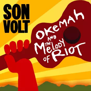 Okemah And The Melody Of Riot