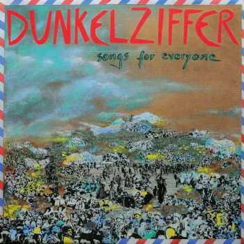CD Dunkelziffer: Songs For Everyone