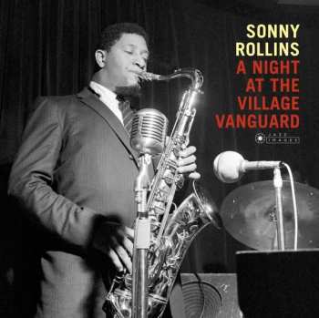 LP Sonny Rollins: A Night At The "Village Vanguard" DLX | LTD
