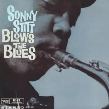 Sonny Stitt: Blows The Blues