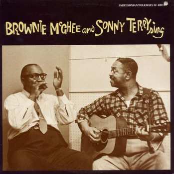 CD Sonny Terry & Brownie McGhee: Brownie McGhee And Sonny Terry Sing