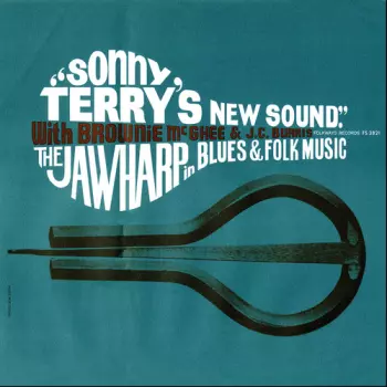 Sonny Terry's New Sound: The Jawharp In Blues & Folk Music