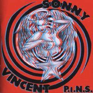 2CD Sonny Vincent: P.I.N.S. LTD