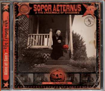 CD Sopor Aeternus & The Ensemble Of Shadows: ALONE AT SAM’s - An Evening with...