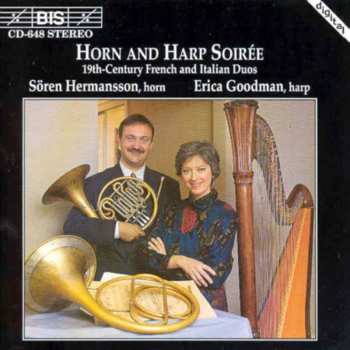 Album Sören Hermansson: Horn And Harp Soirée (19th-Century French And Italian Duos)