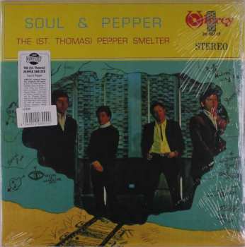 LP The (St. Thomas) Pepper Smelter: Soul & Pepper