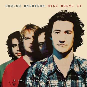 CD Souled American: Rise Above It:a Souled American Anthology