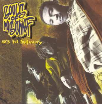 SP Souls Of Mischief: 93 'Til Infinity LTD