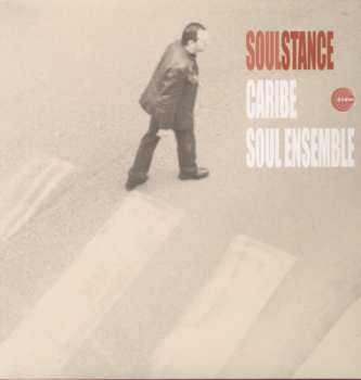 LP Soulstance: Caribe / Soul Ensemble