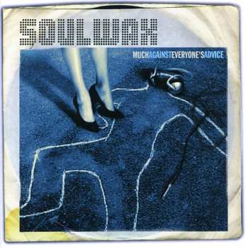 CD Soulwax: Much Against Everyone's Advice
