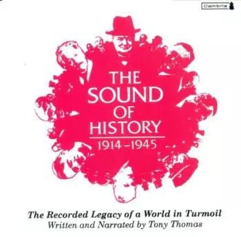 Sound Of History: 1914-1945 / Various: Sound Of History: 1914