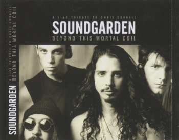 CD Soundgarden: Beyond This Mortal Coil