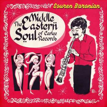 3LP Souren Baronian: The Middle Eastern Soul Of Carlee Records CLR | LTD