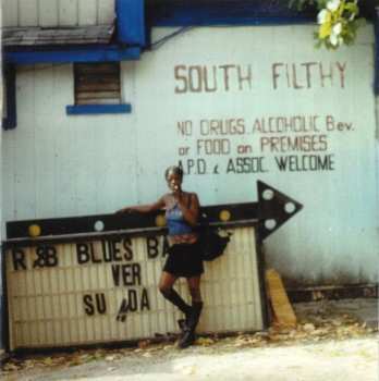Album South Filthy: You Can Name It Yo' Mammy If You Wanna...