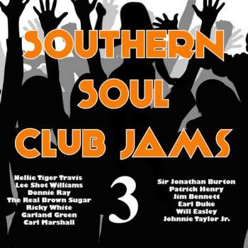 CD Southern Soul Club Jams 3 / Various: Southern Soul Club Jams 3 / Various