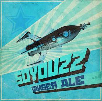 LP Soyouzz: Ginger Ale LTD