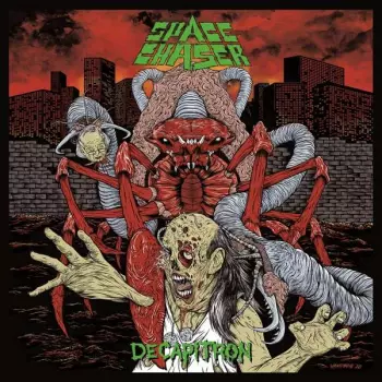 Space Chaser: Decapitron-EP