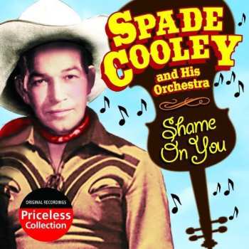 Album Spade Cooley And His Orchestra: Shame On You