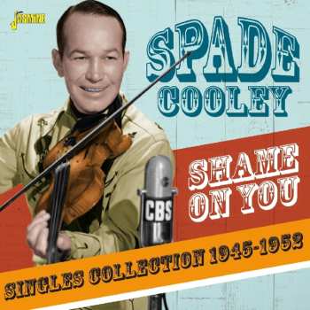 CD Spade Cooley: Shame On You