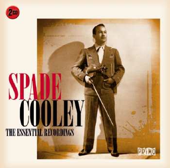 Album Spade Cooley: The Essential Recordings