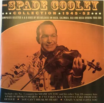 The Spade Cooley Collection 1945-52