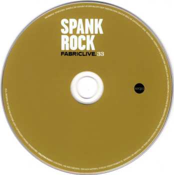 CD Spank Rock: FabricLive. 33