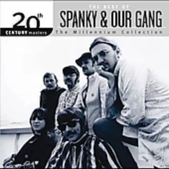 The Best Of Spanky & Our Gang