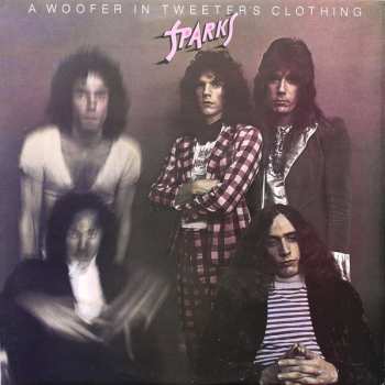 Album Sparks: A Woofer In Tweeter's Clothing