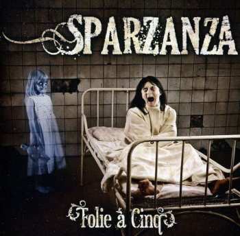 CD Sparzanza: Folie Á Cinq
