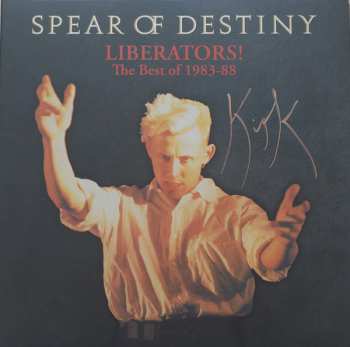 LP Spear Of Destiny: Liberators! The Best Of 1983-1988