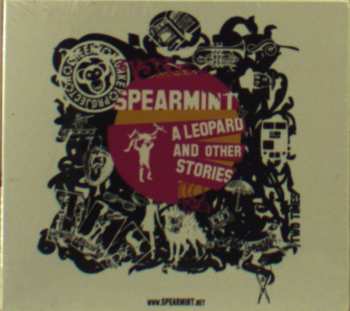 Album Spearmint: A Leopard And Other Stories