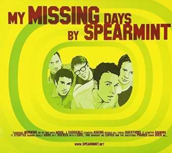 Album Spearmint: My Missing Days