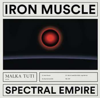 LP Spectral Empire: Iron Muscle
