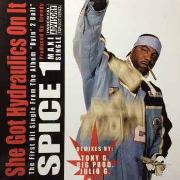 Album Spice 1: She Got Hydraulics On It