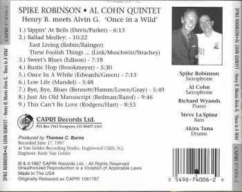 CD Spike Robinson: Henry B. Meets Alvin G.  'Once In A Wild'