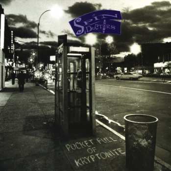 LP Spin Doctors: Pocket Full Of Kryptonite