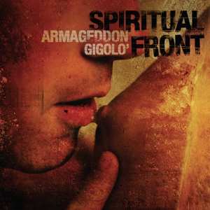 2CD Spiritual Front: Armageddon Gigolo'