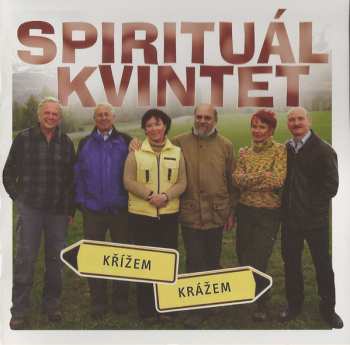 Album Spirituál Kvintet: Křížem Krážem