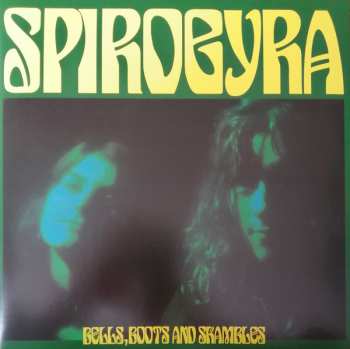 LP Spirogyra: Bells, Boots And Shambles CLR | LTD