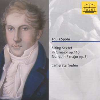 Album Spohr / Freden: String Sextet In C Major Op 140
