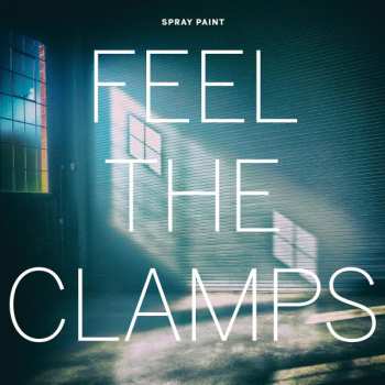 CD Spray Paint: Feel The Clamps