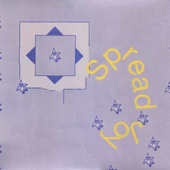 Spread Joy: Spread Joy