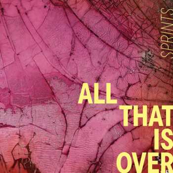 LP Sprints: All That Is Over - Pink Marble