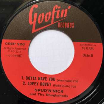 SP Spud'n'Nick & The Roughshods: I Wanna Love My Baby / Howlin' At The Moon / Gotta Have You / Lovey Dovey