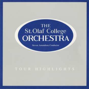 Album St Olaf Orchestra / Amundson: Tour Highlights