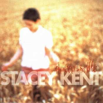 CD Stacey Kent: Dreamsville