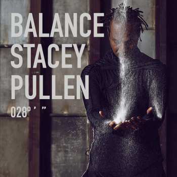 Album Stacey Pullen: Balance 028