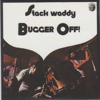 3CD Stack Waddy: So Who The Hell Is Stack Waddy? The Complete Works 1970-72